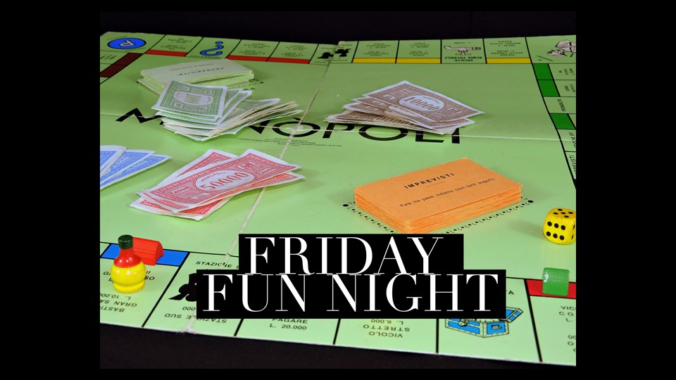 Friday Fun Night