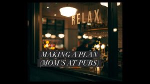 Moms at Pubs|rofum