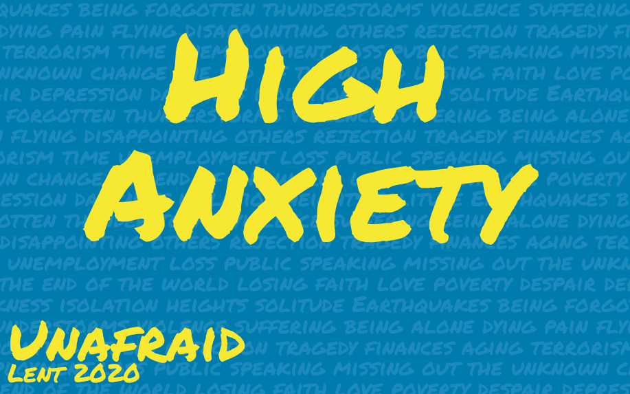 High Anxiety Sermon