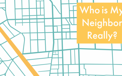 Who is my Neighbor, Really? Sermon