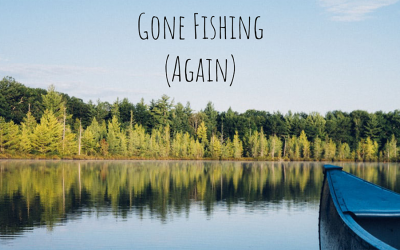 Gone Fishing (Again) Sermon