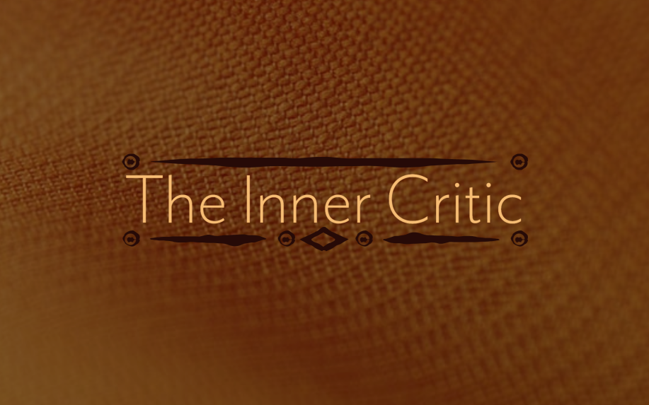 The Inner Critic Sermon