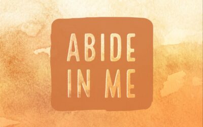 Abide in Me