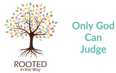 Only God Can Judge