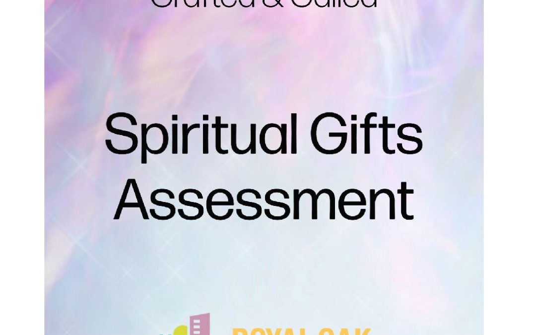 2022 Spiritual Gifts Assessment