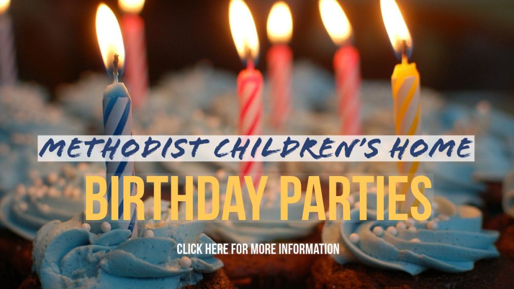 Methodist Childrens Home Bday Parties slide
