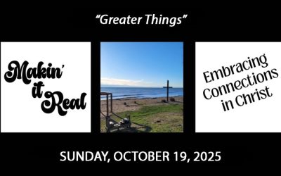 “Greater Things”