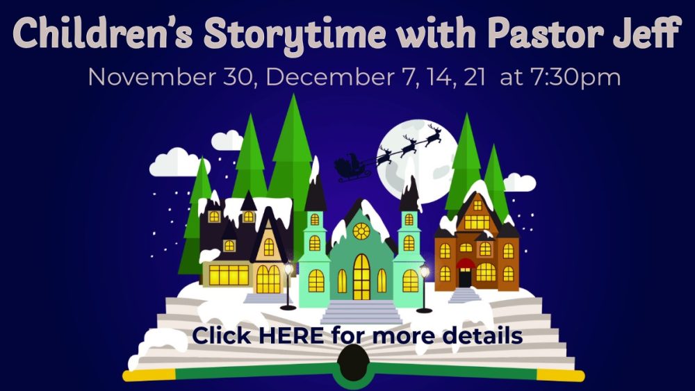 Childrens Storytime with Pastor Jeff 2025 website