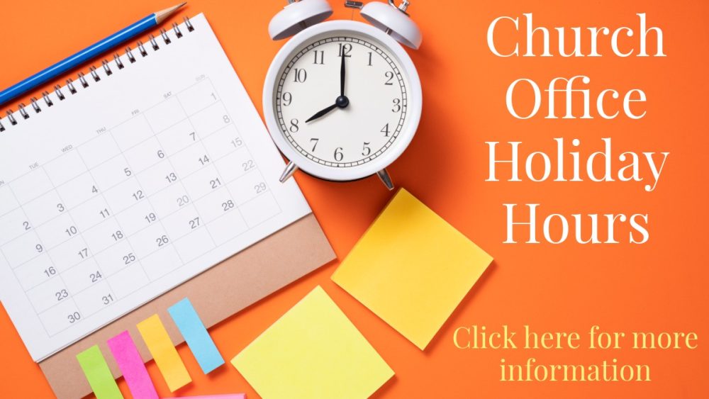 Church Office Holiday Hours website